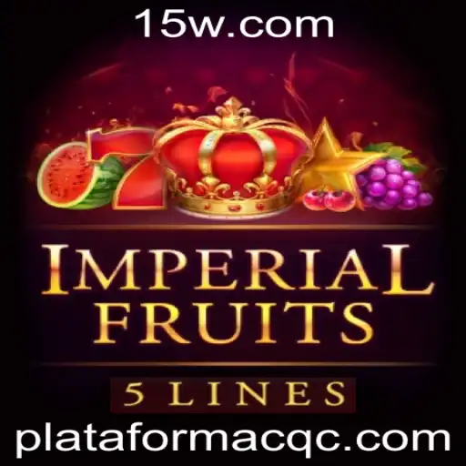Descubra as Aventuras de ImperialFruits5 na Plataforma CQC