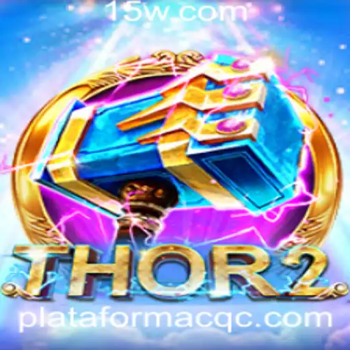Thor2: Aventura Mítica na Plataforma CQC